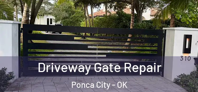 Driveway Gate Repair Ponca City - OK