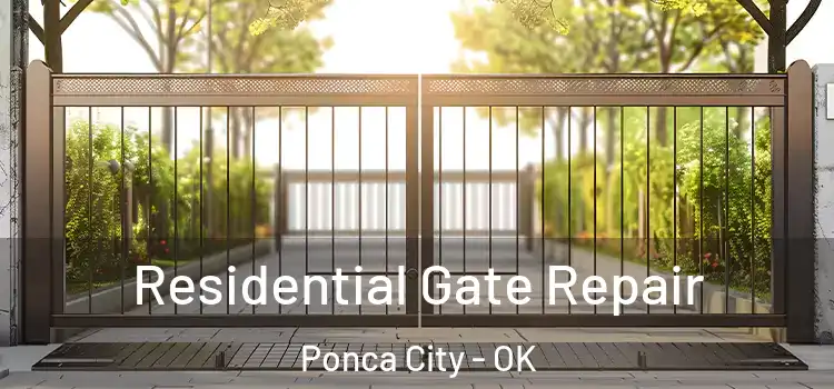 Residential Gate Repair Ponca City - OK