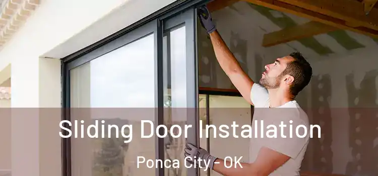 Sliding Door Installation Ponca City - OK